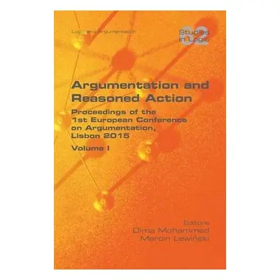 Argumentation and Reasoned Action. Volume 1