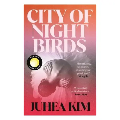 City of Night Birds - Kim, Juhea