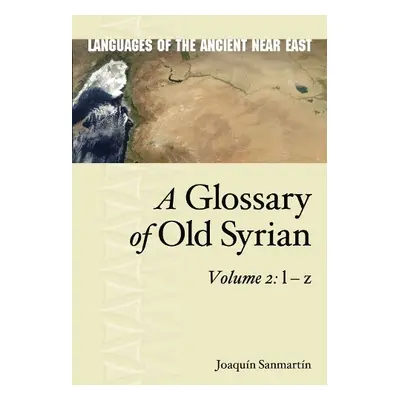 Glossary of Old Syrian - Sanmartin, Joaquin