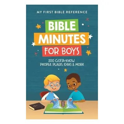 Bible Minutes for Boys - Compiled by Barbour Staff