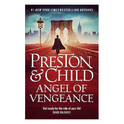 Angel of Vengeance - Preston, Douglas a Child, Lincoln