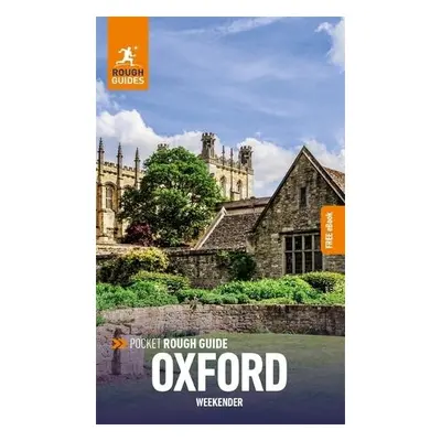 Pocket Rough Guide Weekender Oxford: Travel Guide with Free eBook - Guides, Rough