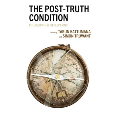 Post-Truth Condition