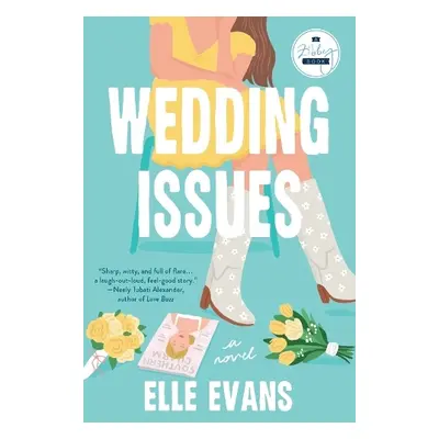 Wedding Issues - Evans, Elle