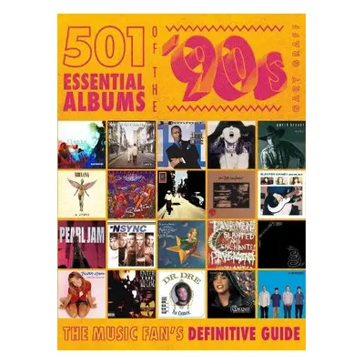 501 Essential Albums of the '90s - Graff, Gary