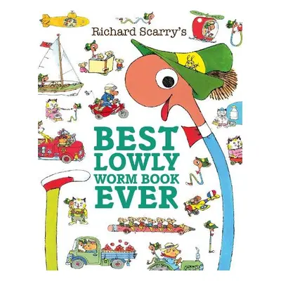 Best Lowly Worm Book Ever - Scarry, Richard