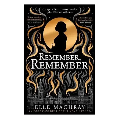 Remember, Remember - Machray, Elle