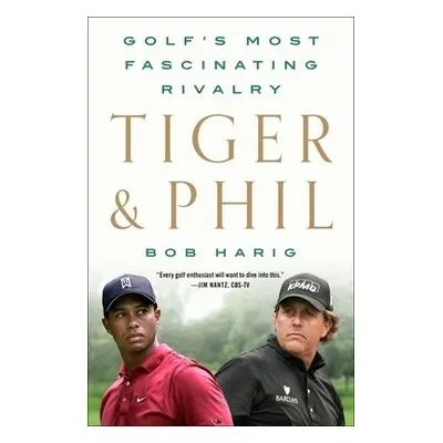 Tiger a Phil - Harig, Bob