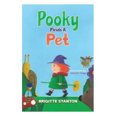 Pooky Finds A Pet - Stanton, Brigitte