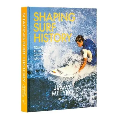 Shaping Surf History - Metyko, Jimmy a Slater, Kelly