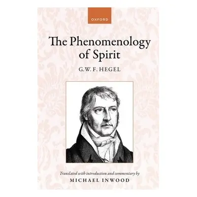 Hegel: The Phenomenology of Spirit