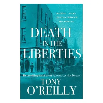 Death in the Liberties - O'Reilly, Tony