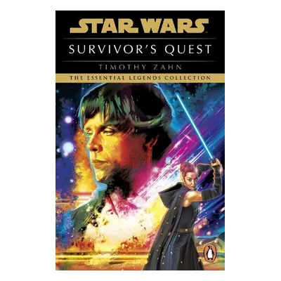 Star Wars: Survivor's Quest - Zahn, Timothy