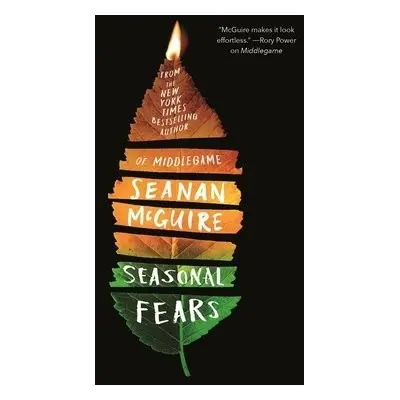 Seasonal Fears - McGuire, Seanan