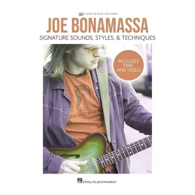 Joe Bonamassa-Signature Sounds,Styles a Techniques