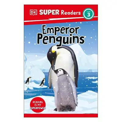 DK Super Readers Level 3 Emperor Penguins - DK