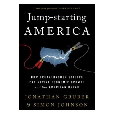 Jump-Starting America - Gruber, Jonathan a Johnson, Simon