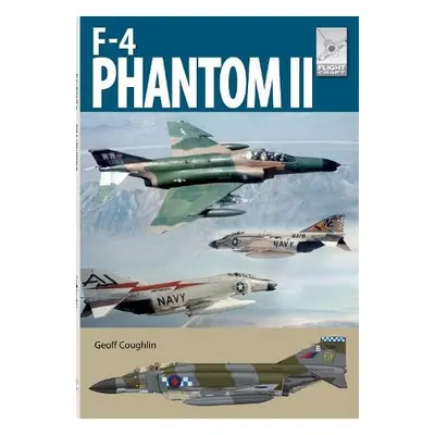 Flight Craft 28: McDonnell Douglas F-4 Phantom - Coughlin, Geoff