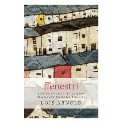 Ffenestri - Arnold, Lois