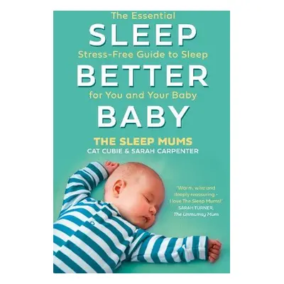 Sleep Better, Baby - Cubie, Cat a Carpenter, Sarah