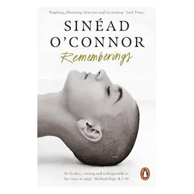 Rememberings - O'Connor, Sinead