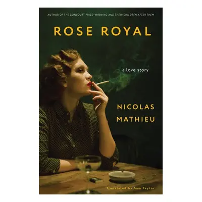 Rose Royal - Mathieu, Nicolas