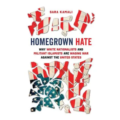 Homegrown Hate - Kamali, Sara