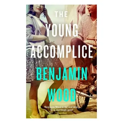 Young Accomplice - Wood, Benjamin