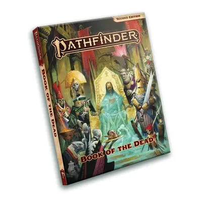 Pathfinder RPG Book of the Dead (P2) - Paizo Staff