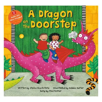 Dragon on the Doorstep - Blackstone, Stella