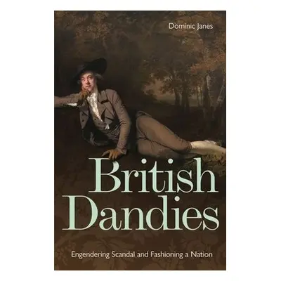 British Dandies - Janes, Dominic