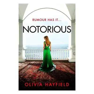 Notorious - Hayfield, Olivia