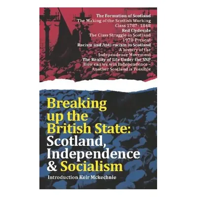 Breaking Up the British State