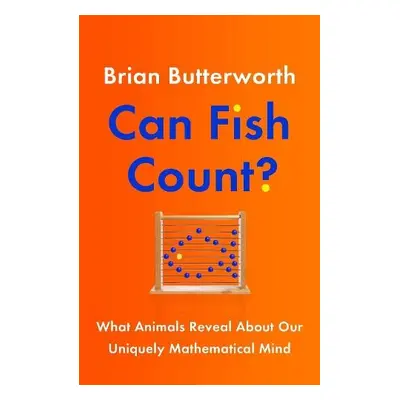 Can Fish Count? - Butterworth, Brian