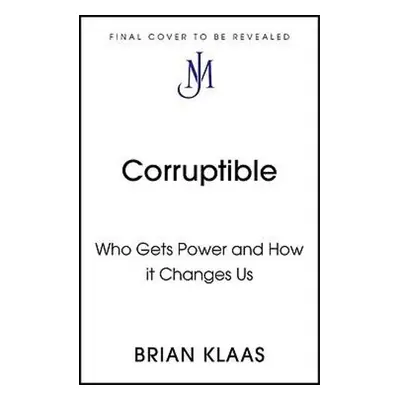 Corruptible - Klaas, Dr Brian