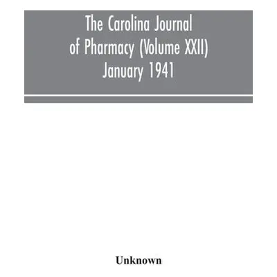 Carolina journal of pharmacy (Volume XXII) January 1941