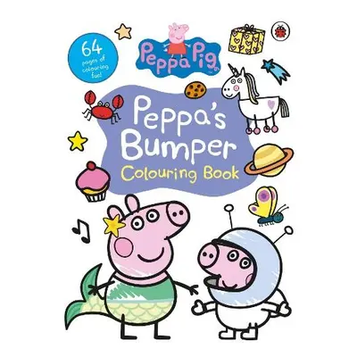 Peppa Pig: Peppa's Bumper Colouring Book - Peppa Pig