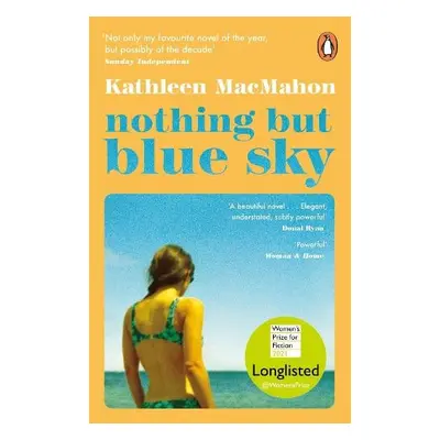 Nothing But Blue Sky - MacMahon, Kathleen