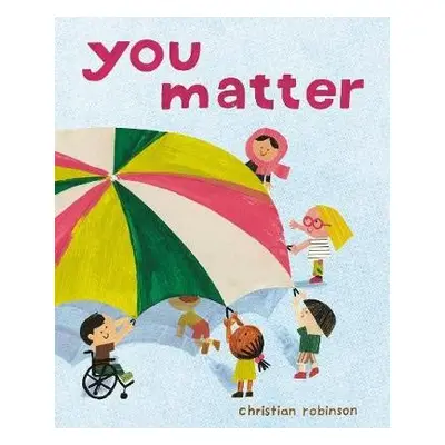 You Matter - Robinson, Christian