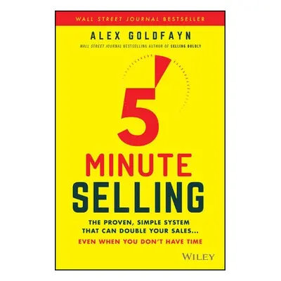 5-Minute Selling - Goldfayn, Alex