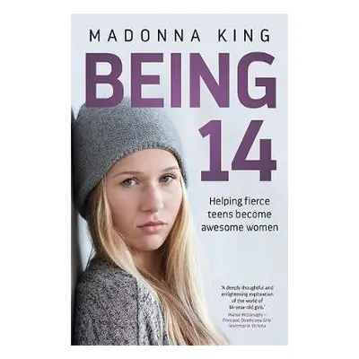 Being 14 - King, Madonna