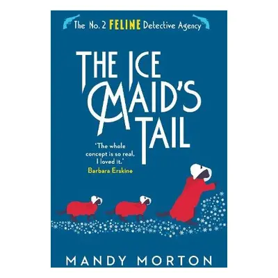 Ice Maid's Tail - Morton, Mandy