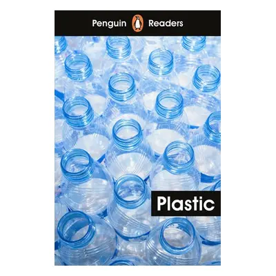 Penguin Readers Level 1: Plastic (ELT Graded Reader)