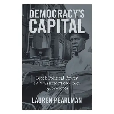 Democracy's Capital - Pearlman, Lauren