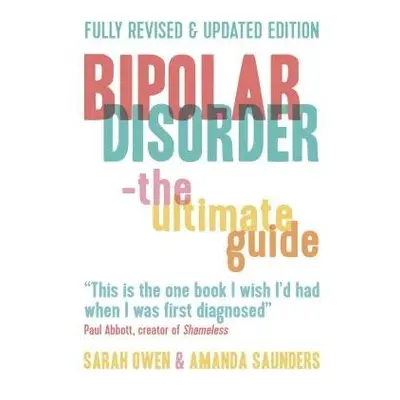 Bipolar Disorder - Owen, Sarah a Saunders, Amanda