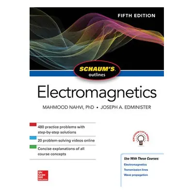 Schaum's Outline of Electromagnetics, Fifth Edition - Nahvi, Mahmood a Edminister, Joseph