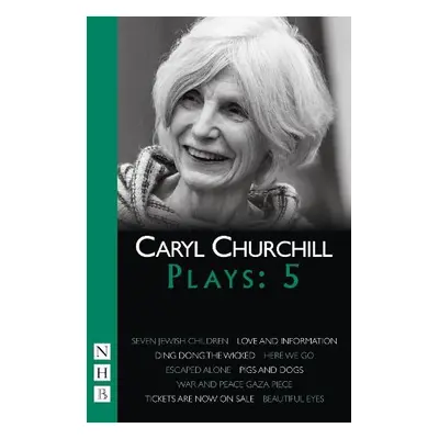 Churchill Plays: Five - Churchill, Caryl