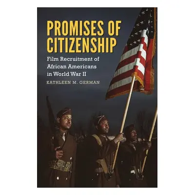 Promises of Citizenship - German, Kathleen M.