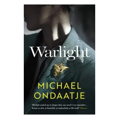 Warlight - Ondaatje, Michael