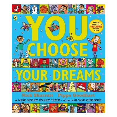 You Choose Your Dreams - Goodhart, Pippa